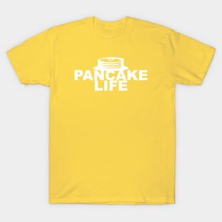 Live the Pancake Life T-Shirt